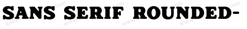 Sans Serif Rounded字体转换